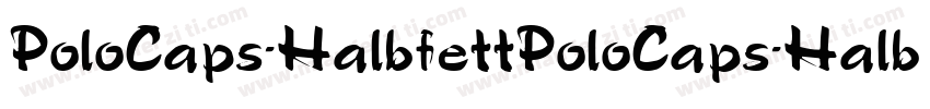 PoloCaps-HalbfettPoloCaps-Halbfett字体转换