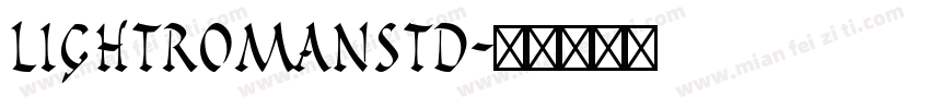 LightRomanStd字体转换
