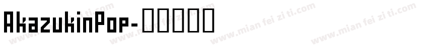 AkazukinPop字体转换