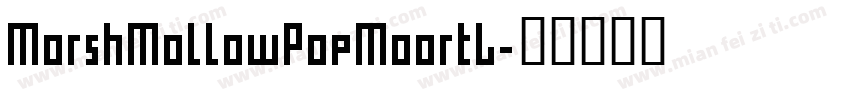 MorshMollowPopMoortL字体转换
