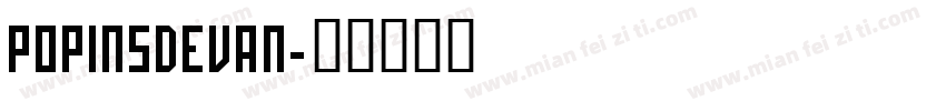 POPINSDEVAN字体转换