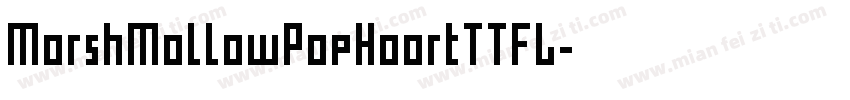MorshMollowPopHoortTTFL字体转换