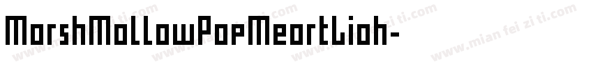 MorshMollowPopMeortLioh字体转换
