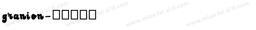 granion字体转换