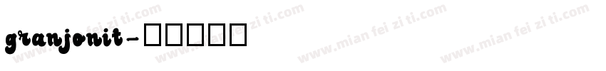 granjonit字体转换