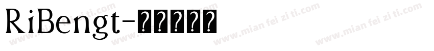 RiBengt字体转换