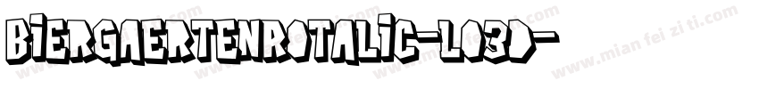 BiergaertenRotalic-lo3d字体转换
