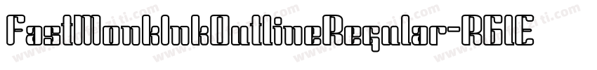 FastMonkInkOutlineRegular-R6lE字体转换