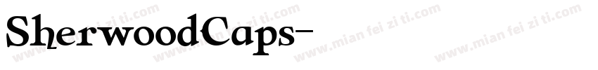 SherwoodCaps字体转换