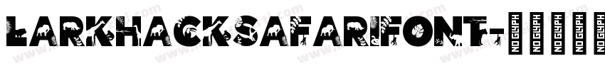 LarkHackSafariFont字体转换