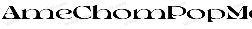 AmeChomPopMoruLighy字体转换