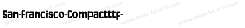 San-Francisco-Compactttf字体转换