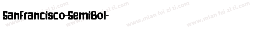 SanFrancisco-SemiBol字体转换