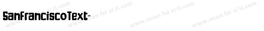 SanFranciscoText字体转换