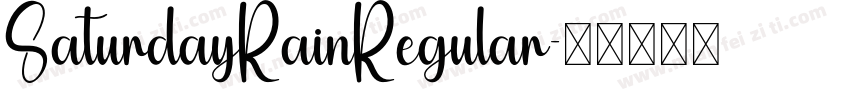 SaturdayRainRegular字体转换