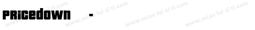 Pricedown字体字体转换