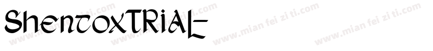 ShentoxTRIAL字体转换