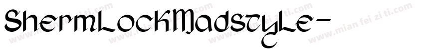 ShermlockMadstyle字体转换