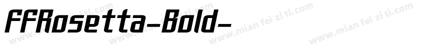 FFRosetta-Bold字体转换