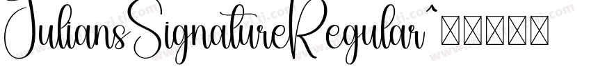 JuliansSignatureRegular字体转换