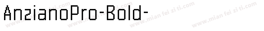 AnzianoPro-Bold字体转换