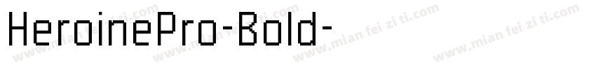 HeroinePro-Bold字体转换