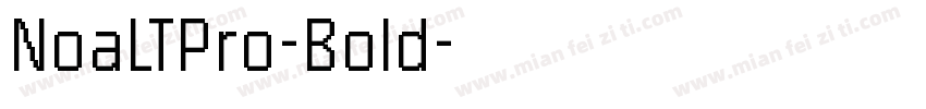 NoaLTPro-Bold字体转换