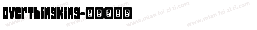 OverThingking字体转换