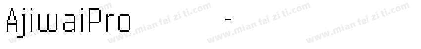 AjiwaiPro转换器字体转换