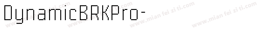 DynamicBRKPro字体转换