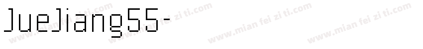 JueJiang55字体转换