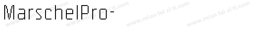 MarschelPro字体转换