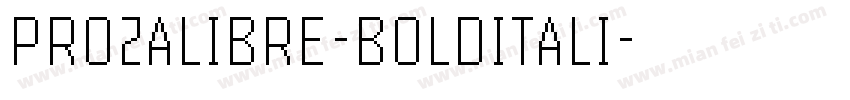 PROZALIBRE-BOLDITALI字体转换
