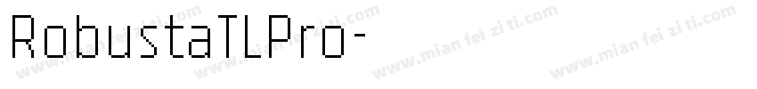 RobustaTLPro字体转换