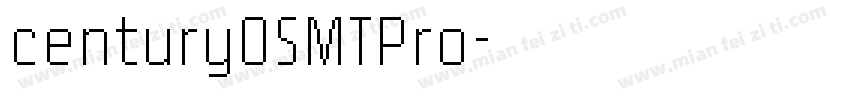 centuryOSMTPro字体转换