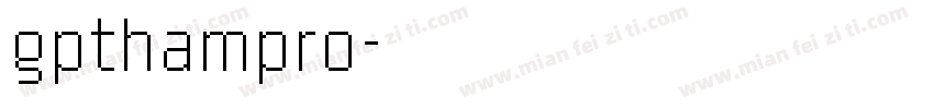 gpthampro字体转换