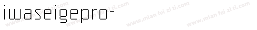 iwaseigepro字体转换