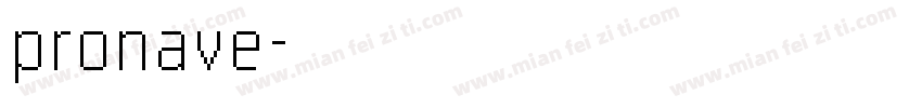 pronave字体转换