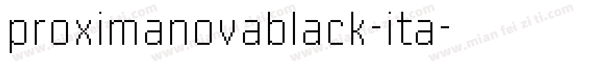 proximanovablack-ita字体转换