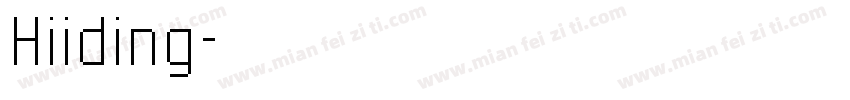 Hiiding字体转换