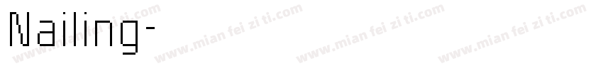 Nailing字体转换