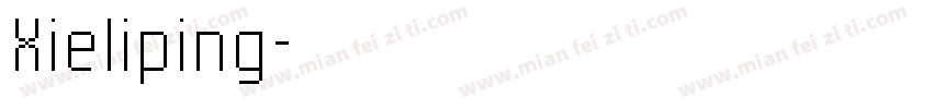Xieliping字体转换