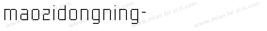 maozidongning字体转换