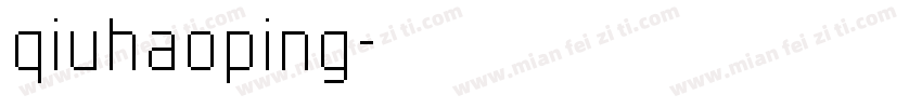 qiuhaoping字体转换