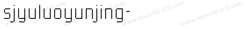 sjyuluoyunjing字体转换