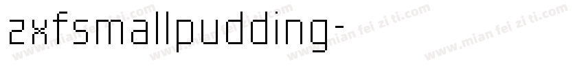 zxfsmallpudding字体转换