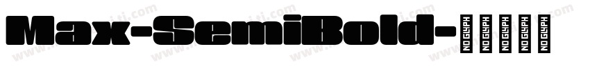 Max-SemiBold字体转换