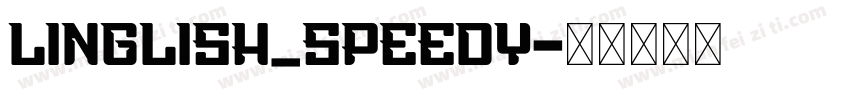 Linglish_Speedy字体转换