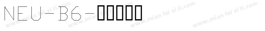 NEU-B6字体转换