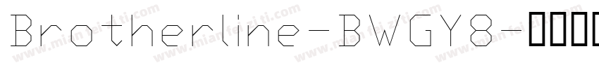 Brotherline-BWGY8字体转换